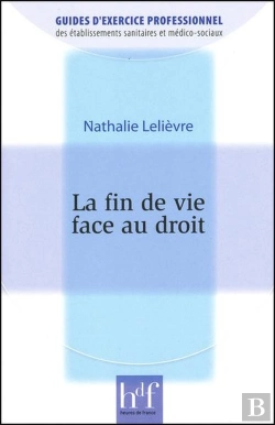 Bertrand.pt - La Fin De Vie Face Au Droit