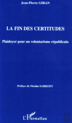 Bertrand.pt - La Fin Des Certitudes - Plaidoyer Pour Un Volontarisme Republicain