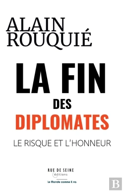 Bertrand.pt - La Fin Des Diplomates : Le Risque Et L'Honneur
