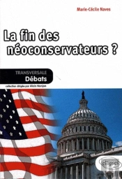 La Fin Des Néoconservateurs ?