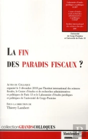La Fin Des Paradis Fiscaux