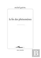 La Fin Des Phénomènes