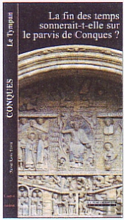 La Fin Des Temps Sonnerait-Elle Sur Le Parvis De Conques ?