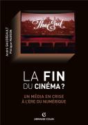 La Fin Du Cinéma ?