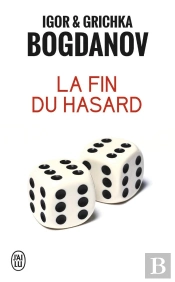 La Fin Du Hasard
