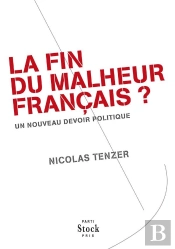 La Fin Du Malheur Français ?