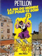 La Fin Du Monde Est Pour Ce Soir