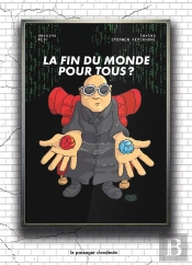La Fin Du Monde Pour Tous ?