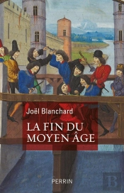 La Fin Du Moyen Âge