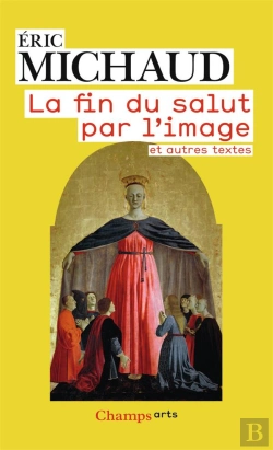 Bertrand.pt - La Fin Du Salut Par L'Image Et Autres Textes