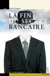 La Fin Du Secret Bancaire