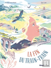 La Fin Du Train-Train