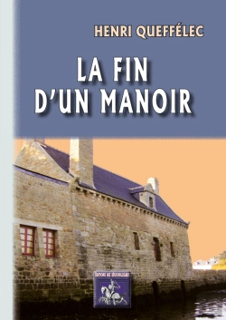 Bertrand.pt - La Fin D'Un Manoir