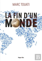 La Fin D'Un Monde