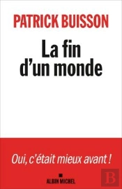 La Fin D'Un Monde