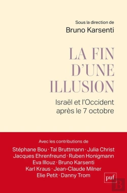 Bertrand.pt - La Fin D'Une Illusion : Israël Et L'Occident Après Le 7 Octobre