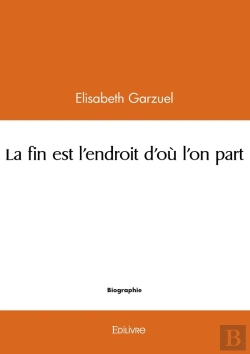 Bertrand.pt - La Fin Est L'Endroit D'Où L'On Part