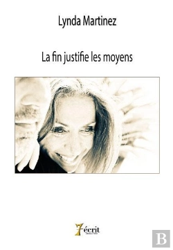 Bertrand.pt - La Fin Justifie Les Moyens