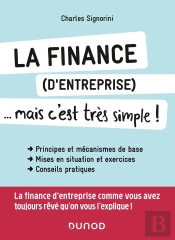 La Finance (D'Entreprise)... Mais C'Est Très Simple !
