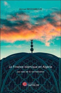 Bertrand.pt - La Finance Islamique En Algerie - Les Voies De La Normalisation