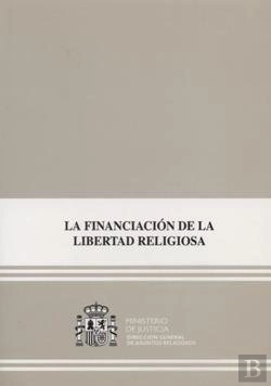 Bertrand.pt - La Financiación De La Libertad Religiosa
