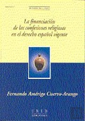 La Financiación De Las Confesiones Religiosas En El Derecho Español Vigente