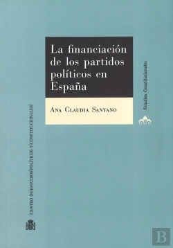 Bertrand.pt - La Financiación De Los Partidos Políticos En España