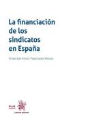 La Financiacion De Los Sindicatos En España
