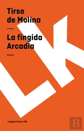 La Fingida Arcadia
