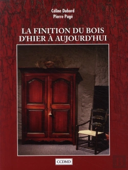Bertrand.pt - La Finition Du Bois D'Hier À Aujourd'Hui