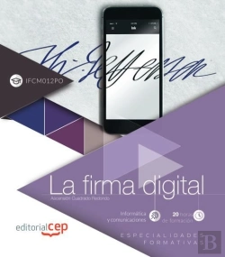 Bertrand.pt - La Firma Digital (Ifcm012po). Especialidades Formativas