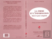 La Firme Et L'Information ; Innover Pour Conquérir