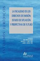 La Fiscalidad De Los Derechos De Emisión: Estado De Situación Y Perspectivas De Futuro