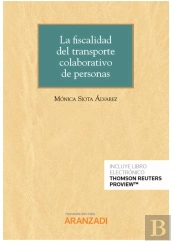 La Fiscalidad Del Transporte Colaborativo De Personas (Papel + E-Book)