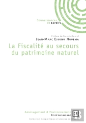 La Fiscalité Au Secours Du Patrimoine Naturel