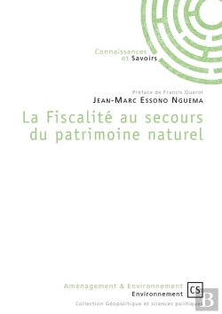 Bertrand.pt - La Fiscalité Au Secours Du Patrimoine Naturel