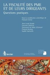 La Fiscalité Des Pme Et De Leurs Dirigeants ; Questions Pratiques