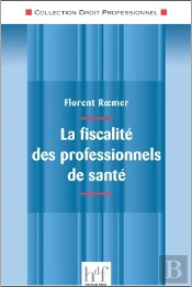 La Fiscalite Des Professionnels De Sante