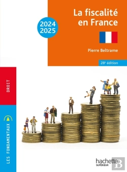 Bertrand.pt - La Fiscalité En France (Édition 2024/2025)