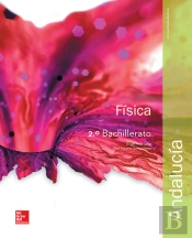 La - Fisica 2 Bachillerato. Libro Alumno. Andalucia.
