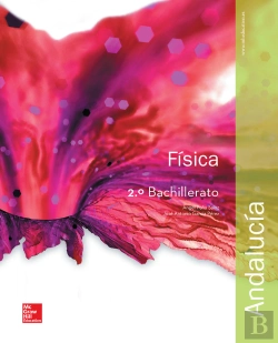 Bertrand.pt - La - Fisica 2 Bachillerato. Libro Alumno. Andalucia.