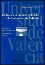 La Física I La Química Aplicades A La Universitat De València