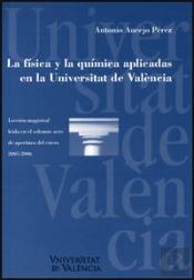 La Física Y La Química Aplicadas En La Universidad De Valencia
