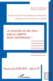 La Fixation De Ses Prix ; Quelle Liberté Pour L'Entreprise ?