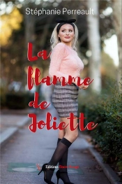 La Flamme De Joliette