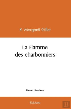 Bertrand.pt - La Flamme Des Charbonniers