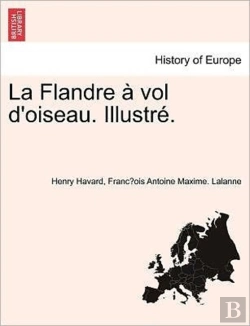 Bertrand.pt - La Flandre   Vol D'Oiseau. Illustr .