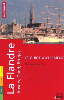 Bertrand.pt - La Flandres : Anvers, Gand, Bruges