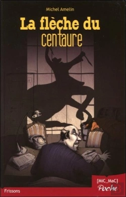 Bertrand.pt - La Fleche Du Centaure