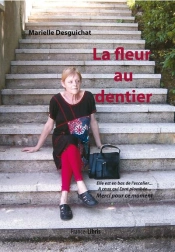 La Fleur Au Dentier
